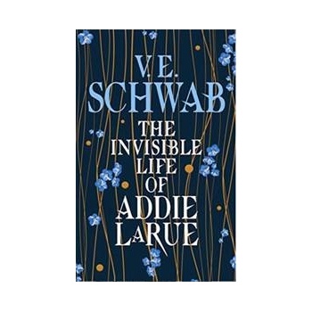 The Invisible Life of Addie LaRue - V. E. Schwab, Titan Books