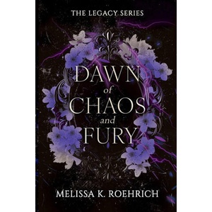 Dawn of Chaos and Fury (ISBN: 9781960923165)