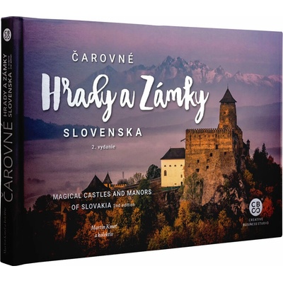 Čarovné Slovensko Kniha - Čarovné hrady a zámky Slovenska