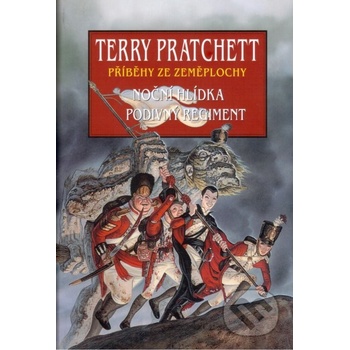 Noční hlídka + Podivný regiment - Terry Pratchett