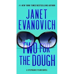 Two for the Dough | Janet Evanovich (ISBN: 9781982153908)