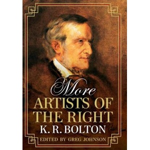 More Artists of the Right | K. R. Bolton, Greg Johnson (ISBN: 9781940933191)