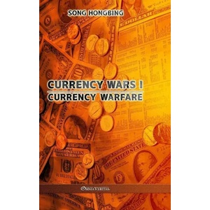 Currency Wars I | Song Hongbing (ISBN: 9781913890636)