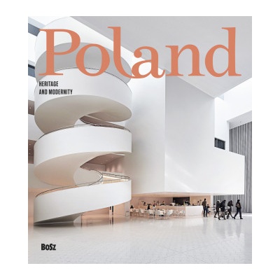 Poland. Heritage and modernity