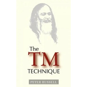 TM Technique | Peter Russell (ISBN: 9781928586074)