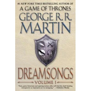Dreamsongs: Volume I | George R. R. Martin (2012)