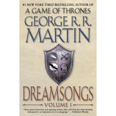 Dreamsongs: Volume I | George R. R. Martin