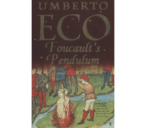 Foucaults Pendulum - Umberto Eco