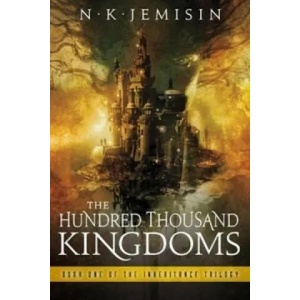 Hundred Thousand Kingdoms (ISBN: 9781841498171)
