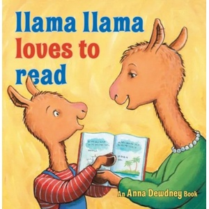 Llama Llama Loves To Read | Anna Dewdney (ISBN: 9780670013975)