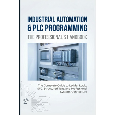 INDUSTRIAL AUTOMATION & PLC PROGRAMMING