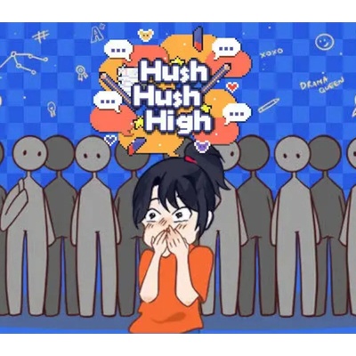 Hush Hush High