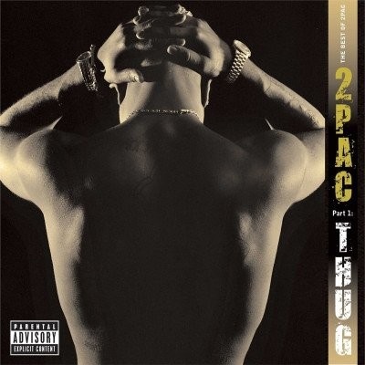 2PAC: Best of 2PAC Pt 1: Thug LP