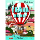 Praha ha ha!