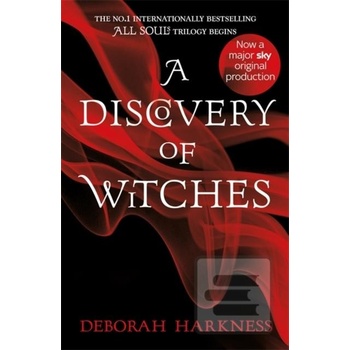 A Discovery of Witches - All Souls Trilogy 1 - Deborah Harkness