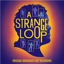 JACKSON, MICHAEL R. - A STRANGE LOOP - ORIGINAL BROADWAY CAST RECORDING LP
