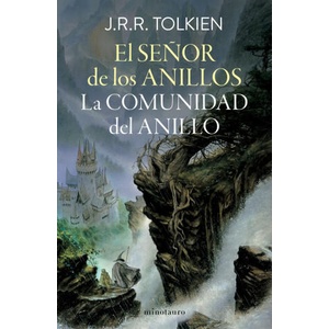 EL SEÑOR DE LOS ANILLOS Nº 01/03 LA COMUNIDAD DEL ANILLO (ISBN: 9788445013557)