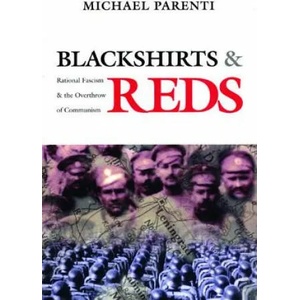 Blackshirts and Reds (ISBN: 9780872863293)