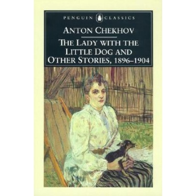 Lady with the Little Dog and Other Stories, 1896-1904