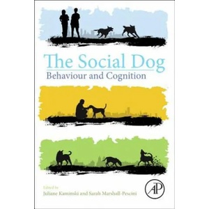 Social Dog | Juliane Kaminski, Sarah Marshall-Pescini (ISBN: 9780124078185)
