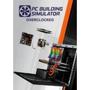 The Irregular Corporation PC Building Simulator Overclocked Edition Content (PC)