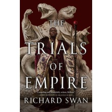 Trials of Empire - Swan Richard