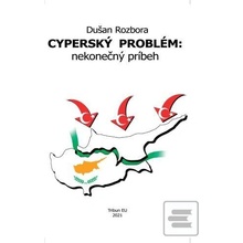 Cyperský problém: nekonečný príb… Dušan Rozbora