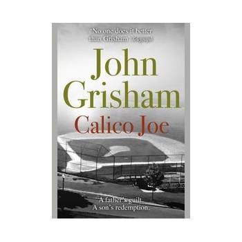 Calico Joe Grisham JohnPaperback