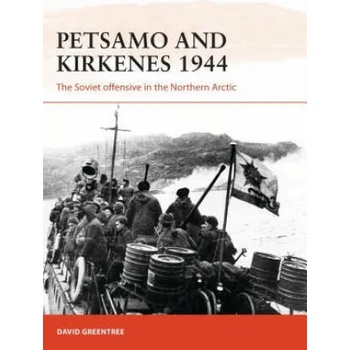 Petsamo and Kirkenes 1944