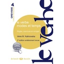 Le verbe : modes et temps