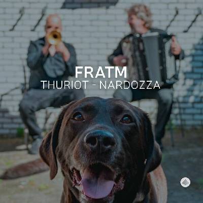Philippe Thuriot & Carlo Nardozza - Fratm CD