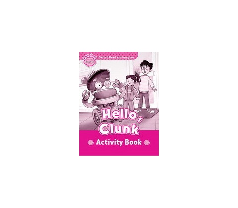 Hello, Clunk Activity Book -