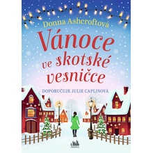 Vánoce ve skotské vesničce - Donna Ashcroft