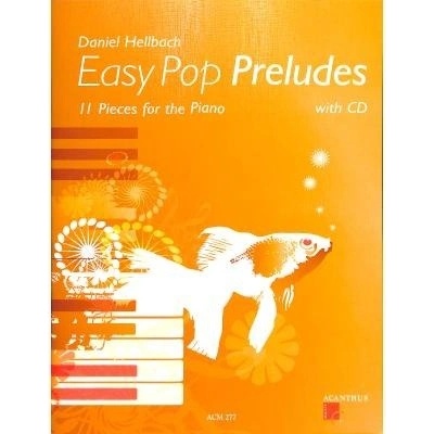 Easy Pop Preludes + CD skladby pre klavír Hellbach Daniel