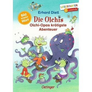 Die Olchis. Olchi-Opas krötigste Abenteuer | Erhard Dietl, Erhard Dietl (ISBN: 9783751203647)