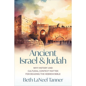 Ancient Israel and Judah | Beth LaNeel Tanner (ISBN: 9780664234980)