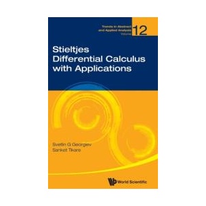 Stieltjes Differential Calculus with Applications | Svetlin G Georgiev (ISBN: 9789811294228)