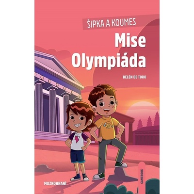 Šipka a Koumes: Mise Olympiáda - Toro Belén de