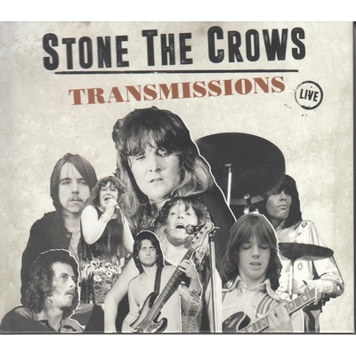 STONE THE CROWS - TRANSMISSIONS CD
