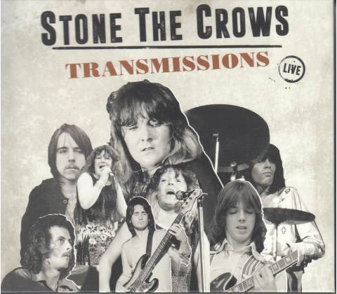 STONE THE CROWS - TRANSMISSIONS CD