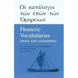Homeric Vocabularies | William B. Owen, Edgar Johnson Goodspeed, William Bishop Homer (ISBN: 9780806108285)