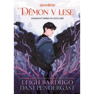 Démon v lese Komiksový príbeh so sveta gríš