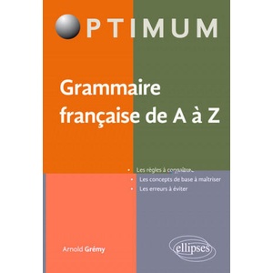 Grammaire française de A à Z | Grémy (ISBN: 9782340017580)