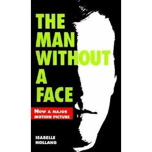 The Man Without a Face | Isabelle Holland (ISBN: 9780064470285)