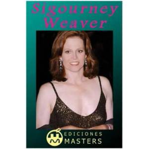 Sigourney Weaver | Adolfo Perez Agusti (ISBN: 9781492376989)
