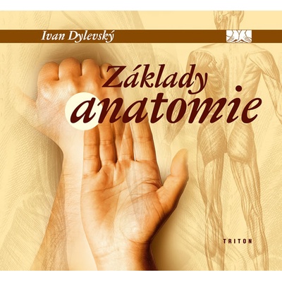 Základy anatomie - Dylevský Ivan