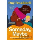 Someday, Maybe