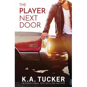 Player Next Door | K. a. Tucker (ISBN: 9781777202712)