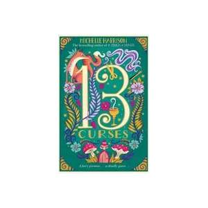 Thirteen Curses | MICHELLE HARRISON (ISBN: 9781471183263)