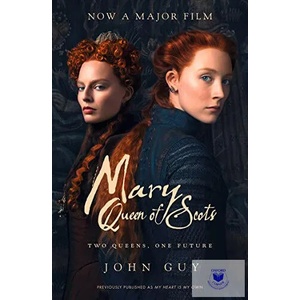 Mary Queen of Scots | John Guy (ISBN: 9780008304904)
